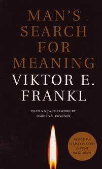 Man's Search for Meaning by Viktor Frankl (Quotes & Excerpts)